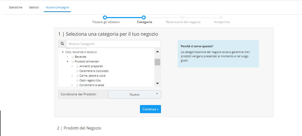 Selezionare la categoria di acquisiti e la condizione del prodotto