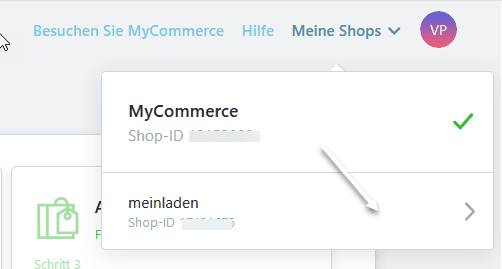 Shop auswählen im MyCOMMERCE Konto