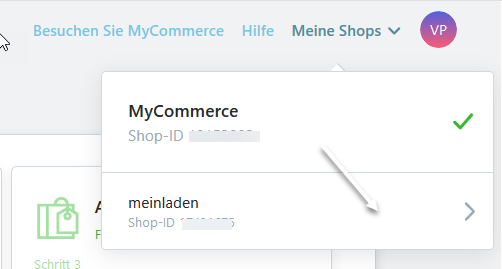 Shop auswählen im MyCOMMERCE Konto